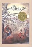 The Blacksmiths Gift : A Christmas Story