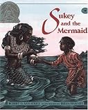 Sukey and the Mermaid (Aladdin Picture Books)
