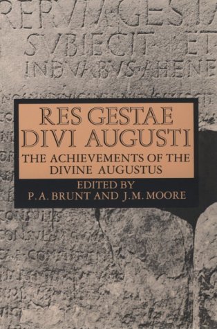 Res Gestae Divi Augusti: The Achievements of the Divine Augustus