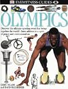 DK Eyewitness Guides: Olympics (DK Eyewitness Guides) (DK Eyewitness Guides)