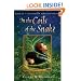 In the Coils of the Snake: Book III -- The Hollow Kingdom Trilogy