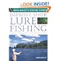 Improve Your Lure Fishing: Learn the Underwater Secrets of Fish Behaviour and Habitats (John Bailey's Fishing Guides)