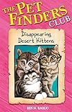 Disappearing desert kittens