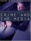 Review Polity  / Crime, Culture and the Media
