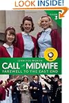 Call The Midwife: Farewell To The Eas...