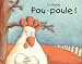 Livres : Pou-poule !