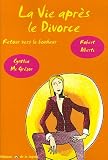La vie après le divorce