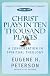 Christ Plays in Ten Thousand Places
