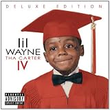 Tha Carter IV (Deluxe Edition)