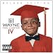 Tha Carter IV (Deluxe Edition)