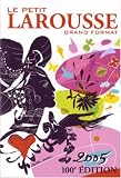 Le Petit Larousse grand format 2005
