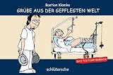 Gruesse aus der gepflegten Welt. Das Postkartenbuch