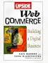Web Commerce: Building a Digital Business (Upside)