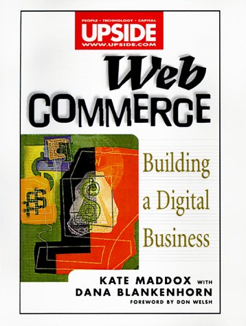 Image of: Web Commerce: Building a Digital Business (Wiley/Upside Series)