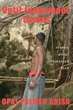 Until Judgement Comes: Stories About Jamaican Men
