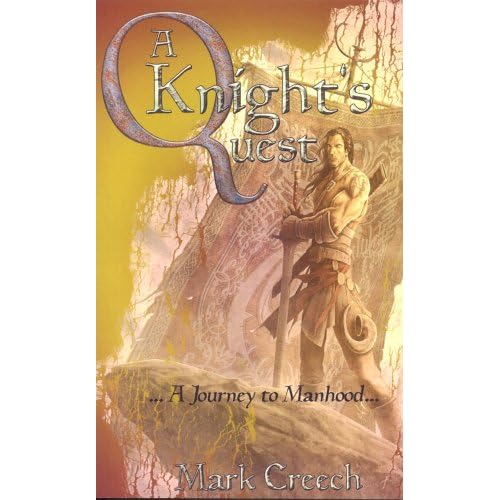 A Knight's Quest: A Journey to Manhood
