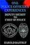 One Police Officer's Experiences