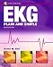 EKG Plain and Simple (2nd Edition)