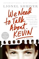 We Need to Talk About Kevin: A Novel (P.S.)