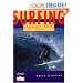Surfing: A Beginner's Manual