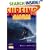 Surfing: A Beginner's Manual
