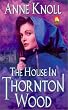 The House in Thornton Wood (Candleglow)