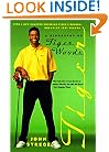 Tiger: A Biography of Tiger Woods