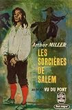 Les sorcières de salem suivi de vu du pont