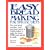 Easy Breadmaking for Special Diets: Use Your Bread Machine, Food Processor, Mixer, or Tortilla Maker to Make the Bread YOU Need Quickly and Easily