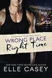 Wrong Place, Right Time (The Bourbon Street Boys)