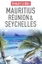 Insight Guides: Mauritius, Reunion & Seychelles
