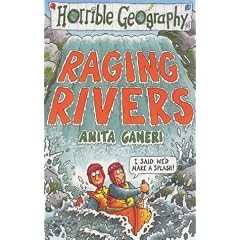 Raging Rivers (Horrible Geography)