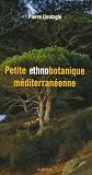 Petite ethnobotanique méditerranéenne