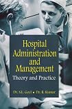 Hospital Administration and Management