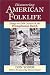 Discovering American Folklife: Essays on Folk Culture and the Pennsylvania Dutch