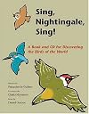 Sing, Nightingale, Sing!