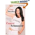 Cancer Schmancer