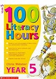 100 literacy hours : year 5