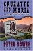 Books : Cruzatte And Maria: A Montana Mystery Featuring Gabriel Du Pre