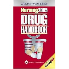 Nursing2005 Drug Handbook, 25th Anniversary Edition (Nursing Drug Handbook)