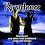 Riverdance & Other Irish Traditional Songs and Dances