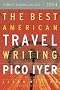 The Best American Travel Writing 2004 (The Best American Series)