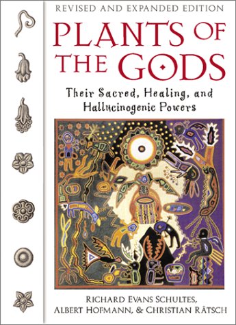 Plants of the Gods: Their Sacred, Healing, and Hallucinogenic Powers under General in The Books Store
