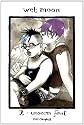 Wet Moon Volume 2: Unseen Feet (Wet Moon)