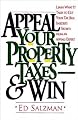 Appeal Your Property Taxes -- And Win