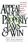 Appeal Your Property Taxes -- And Win