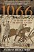 Books : 1066: The Hidden History in the Bayeux Tapestry
