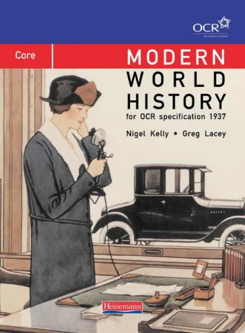 Modern World History for OCR: Core Edition