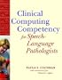 Clinical Computing Competency for Speech-Language Pathologists