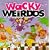 Wacky Weirdos